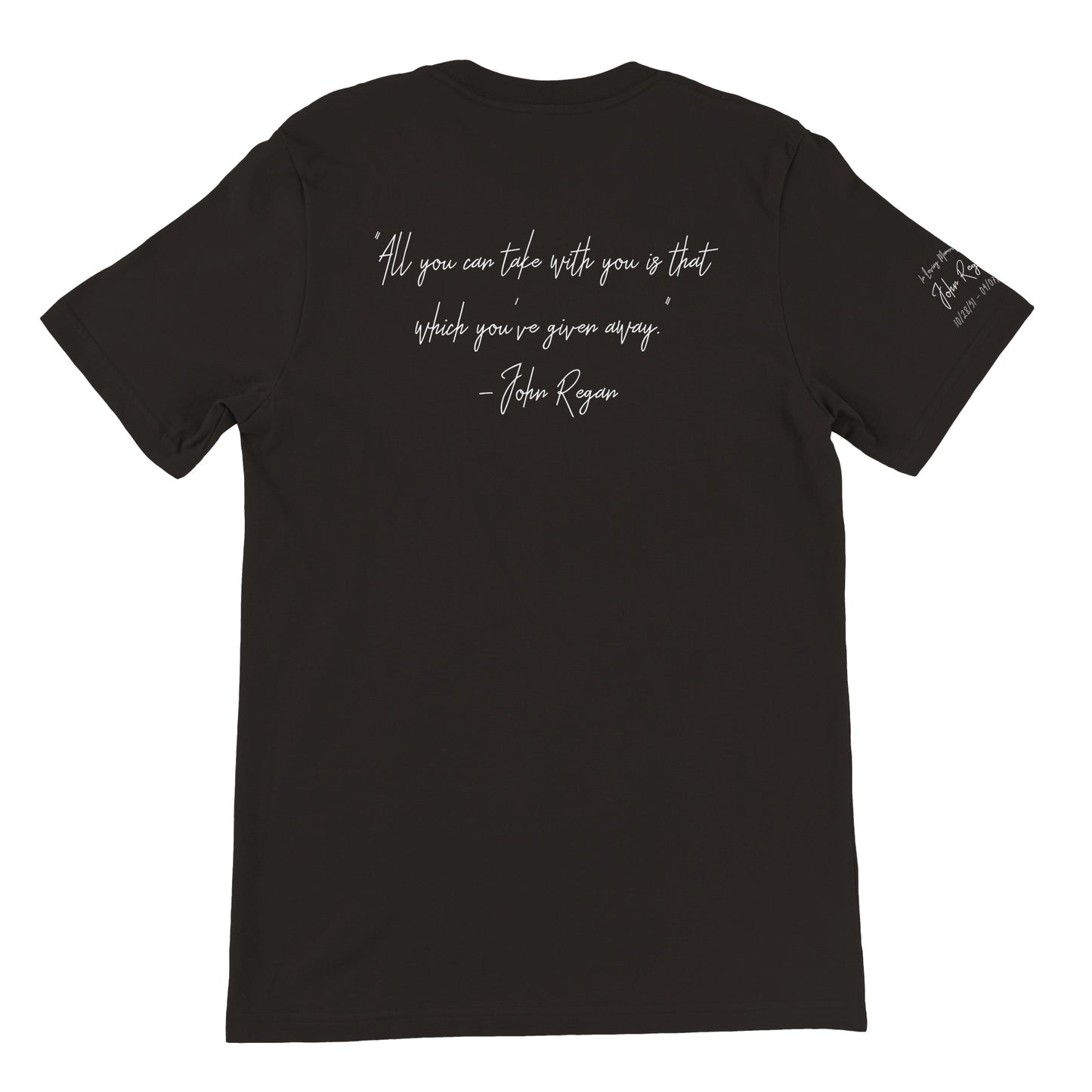 John Regan 2 sided (BOTB, Quote & Sleeve) Premium Unisex Crewneck T-shirt